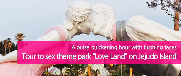 Tour to sex theme park “Love Land” on Jejudo Island